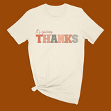 It's giving "thanks" tee